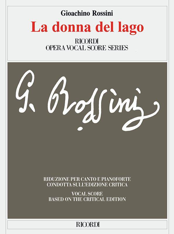 La donna del lago - Ed. Critica H. Colin Slim - Riduzione Per Canto E Pianoforte. Introduzione Italiano, Inglese - árie pro zpěv a klavír